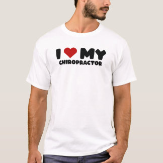 Love Chiropractor Fathers Day Chiropractor670 T-shirt