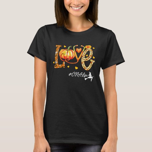 Love CNA Life Pumpkin Fall Autumn Thanksgiving Nur T-shirt (Voorkant)