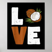 Love Coconut Women Shirt Coconut Lovers For Kids A Poster (Voorkant)