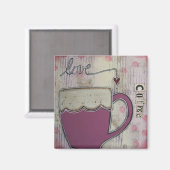 "Love Coffee" Kunstmagneet van Nancy Lefko Magneet (Voorkant / Achterkant)