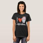 Love Cupcake Baking Delicious Cupcake Love T-shirt (Voorkant volledig)