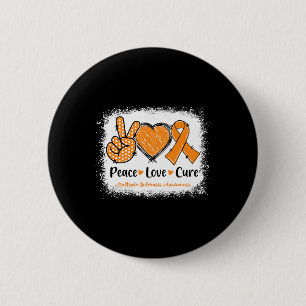 Love Cure Multiple Sclerosis MS Awareness Oranje Ronde Button 5,7 Cm