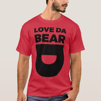 Love Da Beard T-shirt