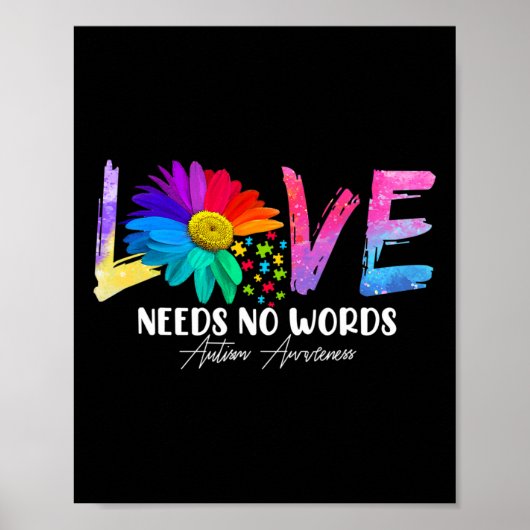 Love Daisy Autism Awareness Needs No Words Poster (Voorkant)