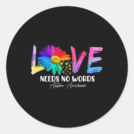 Love Daisy Autism Awareness Needs No Words Ronde Sticker (Voorkant)
