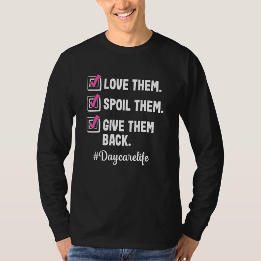 Love Daycare Provider Childcare Teacher Appreciati T-shirt (Voorkant)