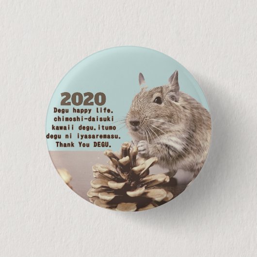 LOVE ♡ DEGU　2020 RONDE BUTTON 3,2 CM (Voorkant)