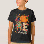 Love Dental Life Pumpkin Tooth Dentist Fall Thanks T-shirt (Voorkant)