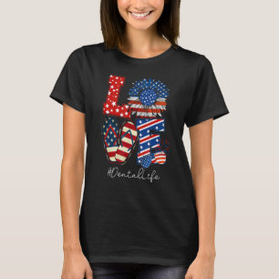 Love Dental Life Teenslippers Amerikaanse vlag 4e T-shirt