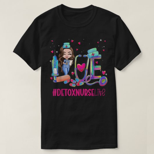 Love Detox Nurse Life Tie Dye Funny T-shirt (Design voorkant)