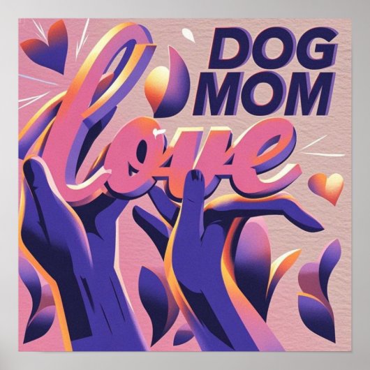 Love Dog Mum Roze Paarse Poster (Voorkant)