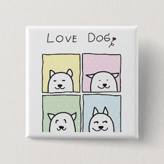 Love Dog Vierkante Button 5,1 Cm