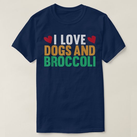 Love Dogs And Broccoli Funny Vegetarian Broccoli T-shirt (Design voorkant)
