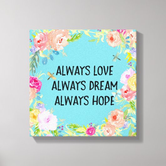 Love Dream Hope Waterverf Floral Canvas Afdruk (Voorkant)