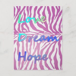 Love, Dream, Hope Zebra Print Briefkaart