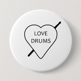 Love Drums Badge Ronde Button 7,6 Cm