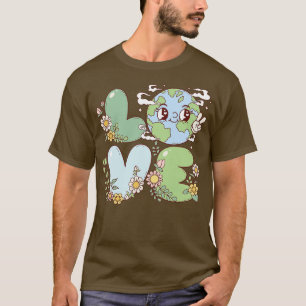 Love Earth 1 T-shirt