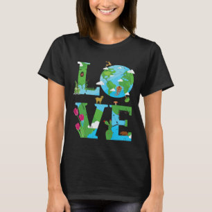 Love Earth World Planet Day Milieudier T-shirt