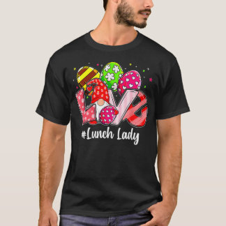 Love Easter Gnome Lunch Lady Bunny Happy Easter dr T-shirt