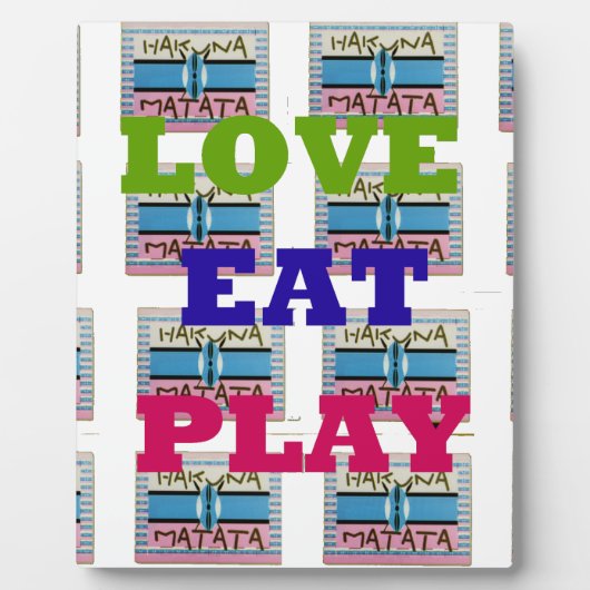 Love Eat Play Hakuna Matata Kunstdruk Fotoplaat (Voorkant)