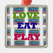 Love Eat Play Hakuna Matata Kunstdruk Metalen Ornament (Voorkant)