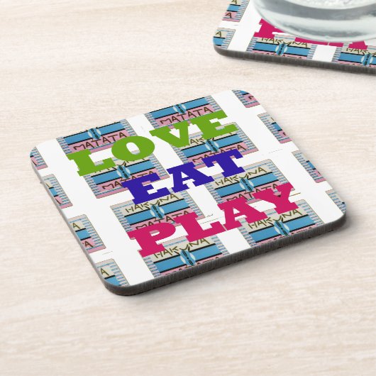 Love Eat Play Hakuna Matata Kunstdruk Onderzetter (Linkerzijde)