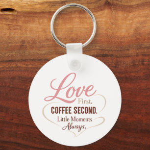 Love eerst koffie ten tweede Moeder Leven Typograp Sleutelhanger