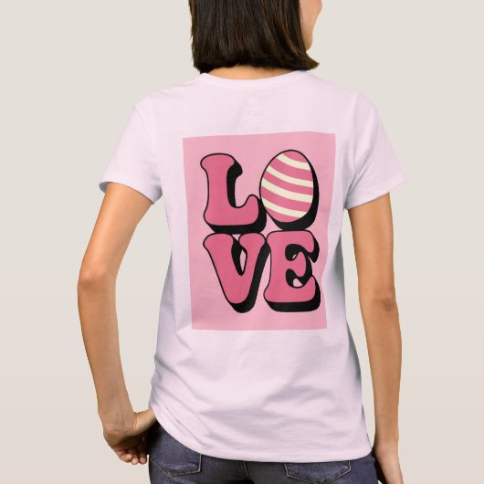 LOVE Egg Roze Vrouwen T-shirt (Achterkant)