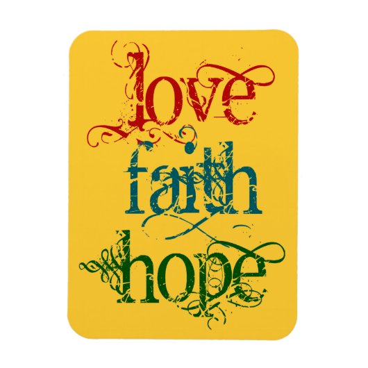 LOVE FAITH HOPE MAGNEET (Verticaal)