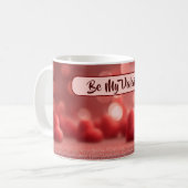 Love-Filled Be My Valentine Coffee Mug Koffiemok (Voorkant links)