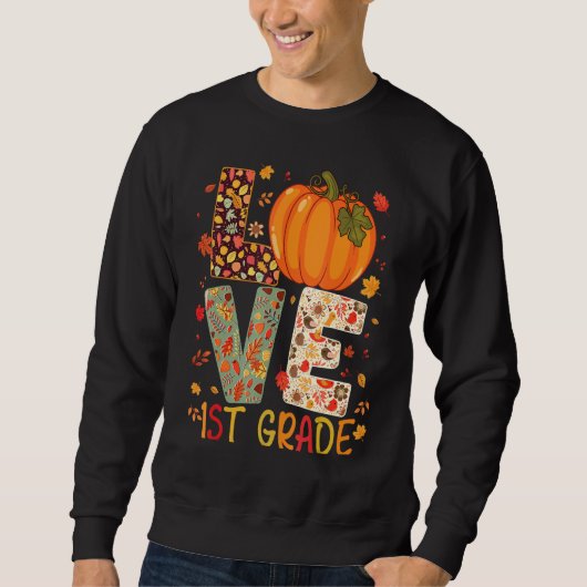 Love First Grade Happy Herfst Thanksgiving Women 1 Trui (Voorkant)