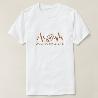 Love Football Life Heartbeat Tee T-shirt