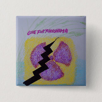 LOVE FOR  FUKUSHIMA VIERKANTE BUTTON 5,1 CM
