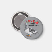 Love for the Underdogs – Runder Magnet mit Taube (Voorkant / Achterkant)