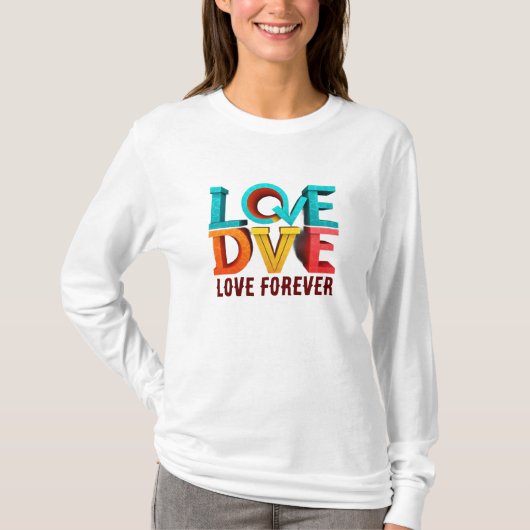 Love Forever T-Shirt (Voorkant)