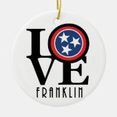 LOVE Franklin Tennessee Keramisch Ornament (Voorkant)