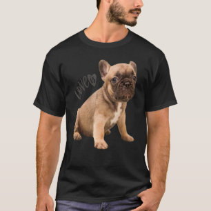 Love French Bulldog Frenchie mama Dad Dog Puppy Pe T-shirt