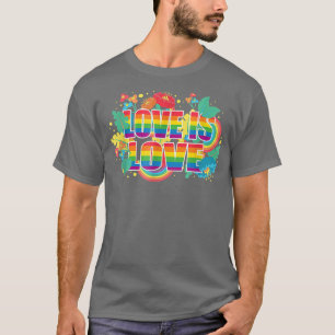 Love Gay LGBT Pride Month Blijf proud LGBTQ T-shirt