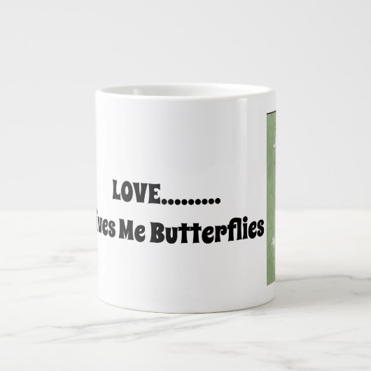 LOVE......Geeft Me Vlinders Grote Koffiekop (Voorkant)