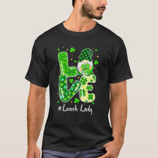 Love Gnome Patrick Lunchlady T-shirt