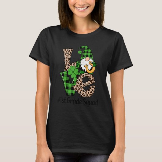 Love Gnome Teacher Squad Happy St Patrick Day 1st  T-shirt (Voorkant)