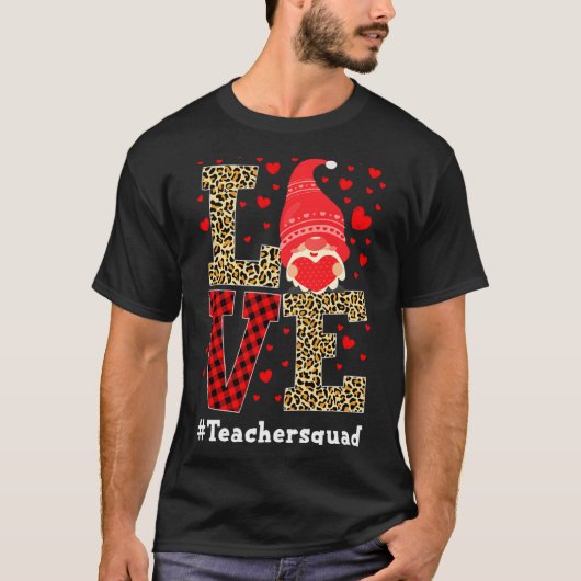 Love Gnome Teacher Squad Valentines Day Teacher St T-shirt (Voorkant)