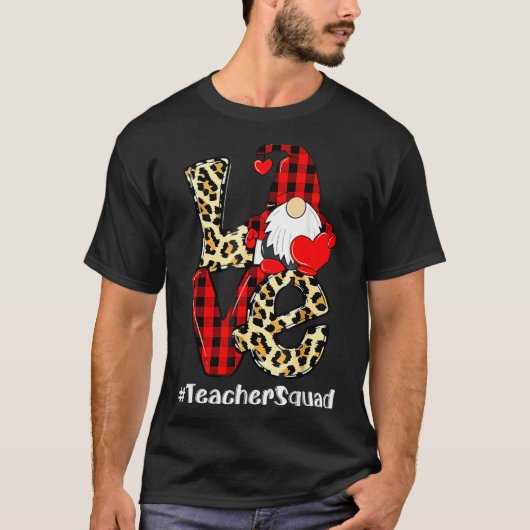 Love Gnome Teacher Squad Valentines Day Teacher St T-shirt (Voorkant)
