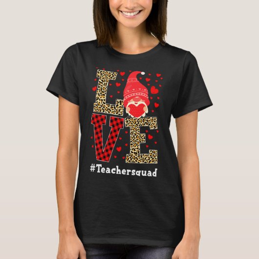 Love Gnome Teacher Squad Valentines Day Teacher St T-shirt (Voorkant)