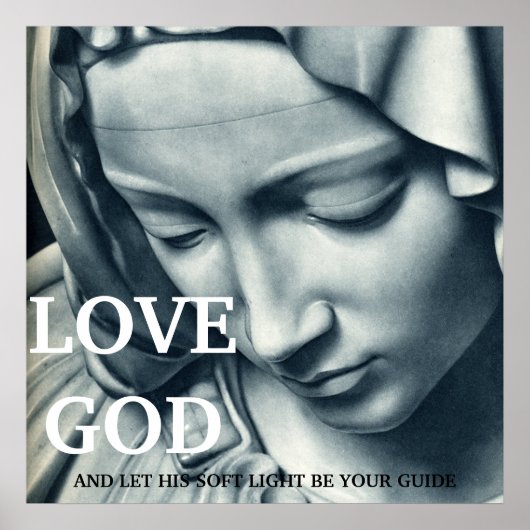 LOVE GOD...24x24 POSTER (Voorkant)