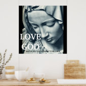 LOVE GOD...32x32 POSTER (Keuken)