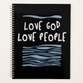 Love God Love People - Oprechte Christelijke quote Planner (Voorkant)