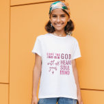 Love God T-shirt<br><div class="desc">Christelijk T-shirt voor meisjes met een citaat van Matthew 22:37: "Hou van de Heer Uw God met al uw hart en met al uw ziel en al uw geesten." in gemengde kalligrafie en minimalistische typografie. Dit trendy, moderne geloof ontwerp is het perfecte geschenk en mode statement. #Christelijk #religie #scriptie #geloof...</div>