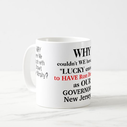 Love Gov. DeSantis Dimwit Gov. Murphy Koffiemok (Voorkant links)