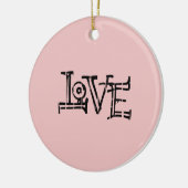 Love Graffiti Keramisch Ornament (Links)